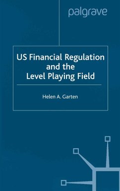 US Financial Regulation and the Level Playing Field (eBook, PDF) - Garten, H.