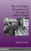 Civil Rights Movement and the Logic of Social Change (eBook, PDF)