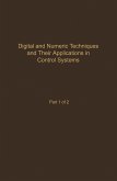 Control and Dynamic Systems V55: Digital and Numeric Techniques and Their Application in Control Systems (eBook, PDF)