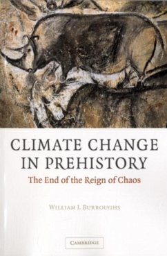 Climate Change in Prehistory (eBook, PDF) - Burroughs, William James