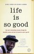 Life Is So Good (eBook, ePUB) - Bild 1