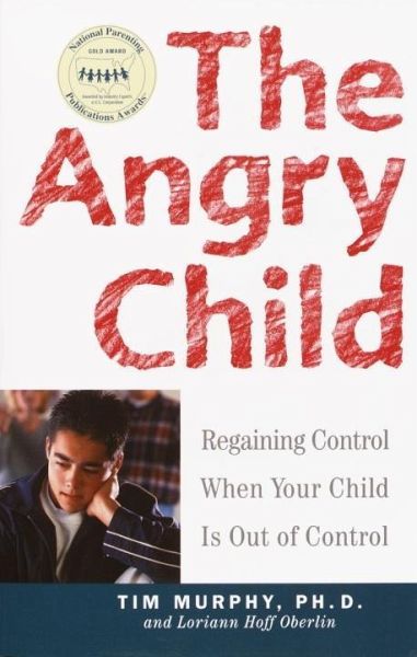 The Angry Child (eBook, ePUB) The Angry Child (eBook, ePUB)