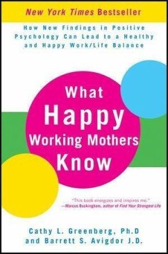What Happy Working Mothers Know (eBook, PDF) - Greenberg, Cathy L.; Avigdor, Barrett S.