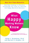 What Happy Working Mothers Know (eBook, ePUB)