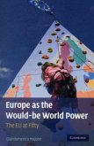 Europe as the Would-be World Power (eBook, PDF)