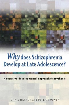 Cover Why Does Schizophrenia Develop at Late Adolescence? (eBook, PDF)