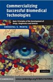 Commercializing Successful Biomedical Technologies (eBook, PDF)