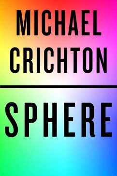 Sphere (eBook, ePUB) - Crichton, Michael