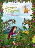 Jette und der Glücksdrache / Der magische Garten Bd.1