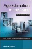 Age Estimation in the Living (eBook, PDF)