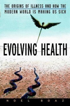 Evolving Health (eBook, PDF) - Boaz, Noel T.