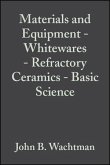 Materials and Equipment - Whitewares - Refractory Ceramics - Basic Science, Volume 16, Issue 1 (eBook, PDF)