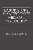Laboratory Handbook of Medical Mycology (eBook, PDF)