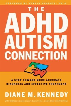 The ADHD-Autism Connection (eBook, ePUB) - Kennedy, Diane