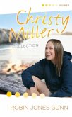 Christy Miller Collection, Vol 3 (eBook, ePUB)