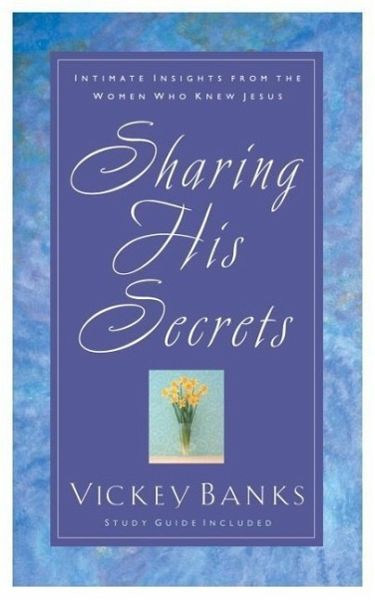 Sharing His Secrets (eBook, ePUB) Sharing His Secrets (eBook, ePUB)