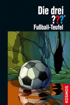 Cover Fußball-Teufel / Die drei Fragezeichen Bd.164