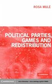 Political Parties, Games and Redistribution (eBook, PDF)