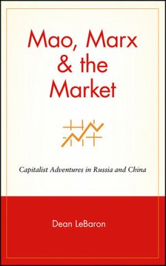 Mao, Marx & the Market (eBook, PDF) - LeBaron, Dean