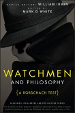 Watchmen and Philosophy (eBook, ePUB)