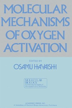 Molecular Mechanisms Of Oxygen Activation (eBook, PDF)