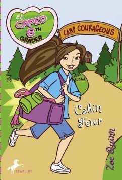 Cover The Caped Sixth Grader: Cabin Fever (eBook, ePUB)