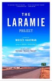 The Laramie Project (eBook, ePUB)