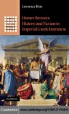 Homer between History and Fiction in Imperial Greek Literature (eBook, PDF)