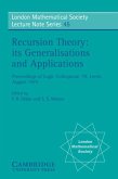 Recursion Theory, its Generalisations and Applications (eBook, PDF)