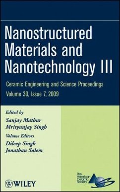 Nanostructured Materials and Nanotechnology III, Volume 30, Issue 7 (eBook, PDF)