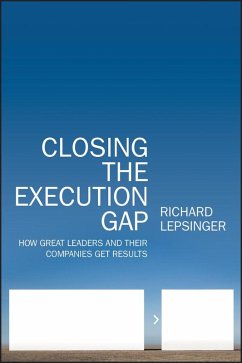 Closing the Execution Gap (eBook, ePUB) - Lepsinger, Richard