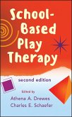 School-Based Play Therapy (eBook, ePUB)