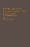 Energy Resources through Photochemistry and Catalysis (eBook, PDF)