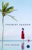 Tourist Season (eBook, ePUB)