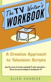 The TV Writer's Workbook (eBook, ePUB)