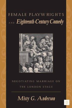 Female Playwrights and Eighteenth-Century Comedy (eBook, PDF) - Anderson, M.