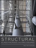 Structural Glass Facades and Enclosures (eBook, ePUB)