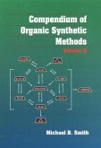 Compendium of Organic Synthetic Methods, Volume 8 (eBook, PDF)