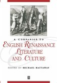 A Companion to English Renaissance Literature and Culture (eBook, PDF)