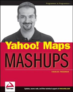 Yahoo! Maps Mashups (eBook, PDF) - Freedman, Charles