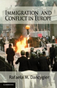 Immigration and Conflict in Europe (eBook, PDF) - Dancygier, Rafaela M.