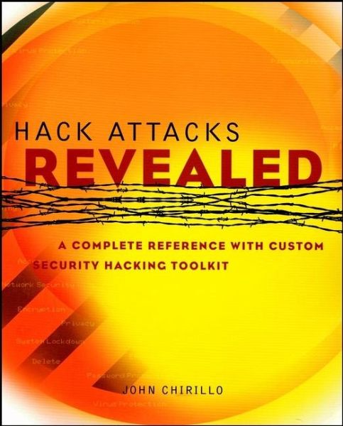 Hack Attacks Revealed (eBook, PDF)