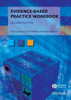 Evidence-Based Practice Workbook (eBook, PDF) - Glasziou, Paul P.; Del Mar, Chris; Salisbury, Janet
