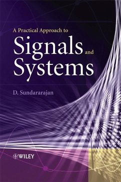 A Practical Approach to Signals and Systems (eBook, PDF) - Sundararajan, D.