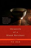 Chronicle of a Blood Merchant (eBook, ePUB)