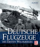 Deutsche Flugzeuge des Ersten Weltkrieges