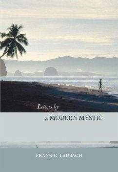 Letters by a Modern Mystic (eBook, ePUB) - Laubach, Frank