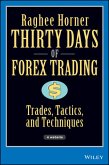 Thirty Days of FOREX Trading (eBook, ePUB)