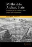 Myths of the Archaic State (eBook, PDF)