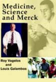 Medicine, Science and Merck (eBook, PDF)